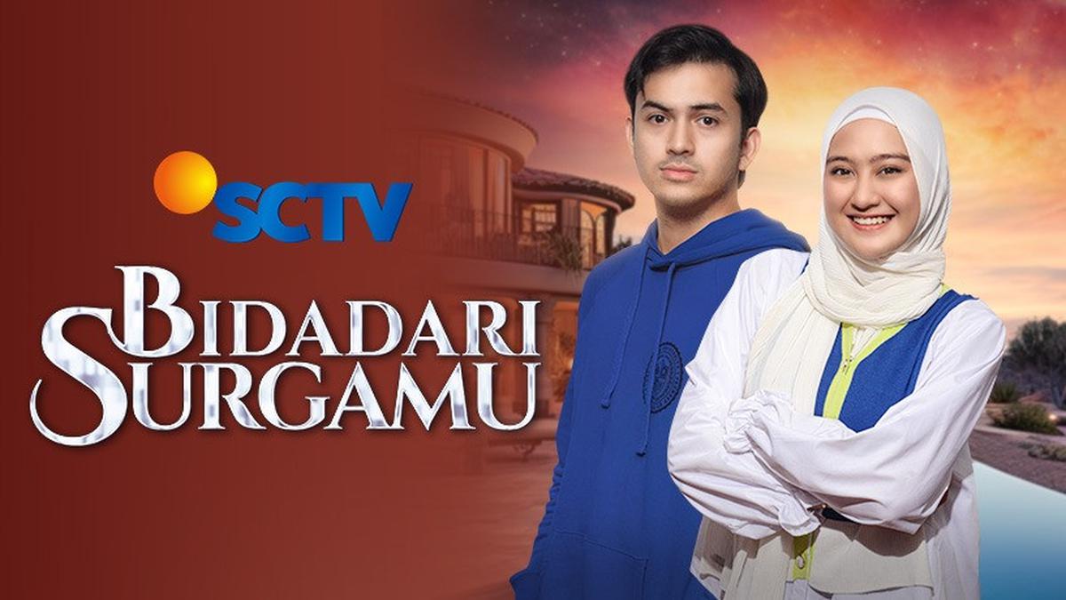 Saksikan Sinetron Bidadari Surgamu Episode Jumat 26 April 2024 Pukul 18:15 WIB di SCTV, Simak Sinopsisnya